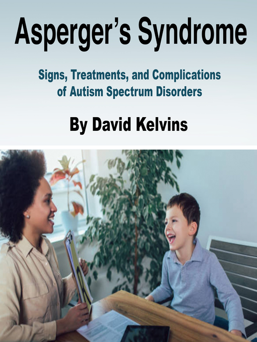 Title details for Asperger's Syndrome by David Kelvins - Wait list